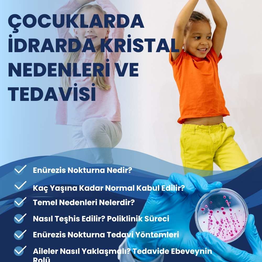 Çocuklarda İdrarda Kristal Nedenleri ve Tedavisi