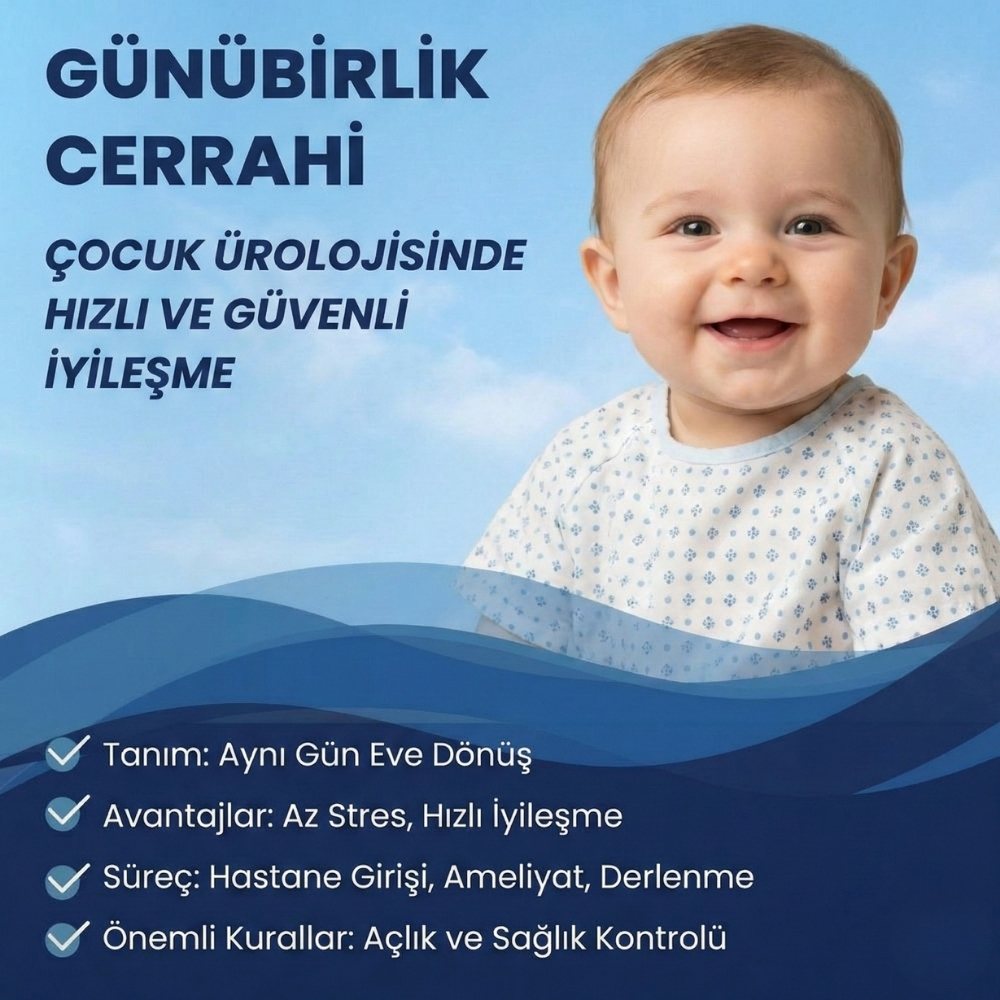 İzmir En İyi Çocuk Üroloji Doktoru Prof. Dr. Ali Avanoğlu  Günübirlik Tedavi nedir